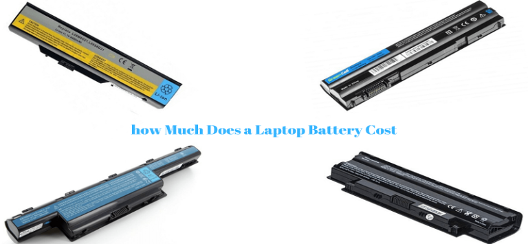 How Much Does a Laptop Battery Cost?