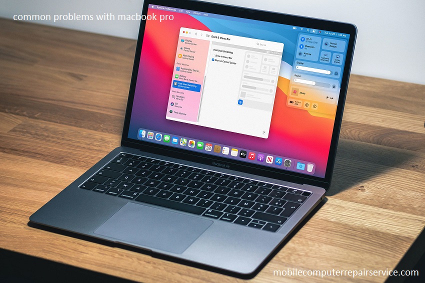 The Most Common Problems with MacBook Pro Mobile Computer Repair Services